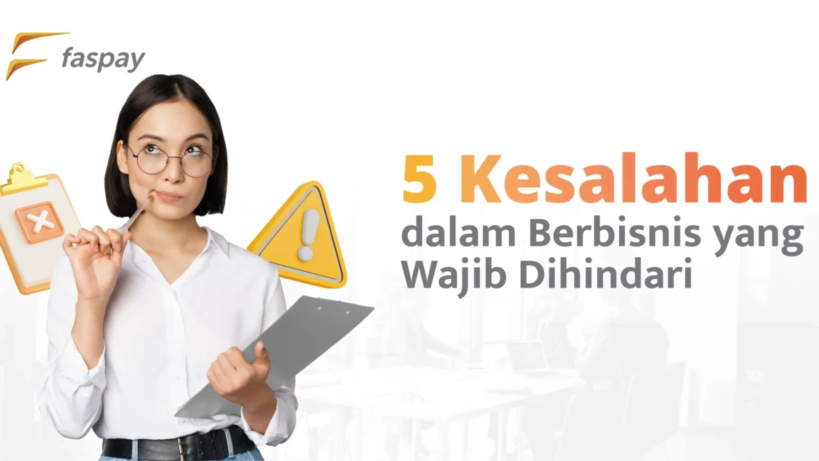 5 Kesalahan Pemula dalam Bisnis Online yang Harus Dihindari